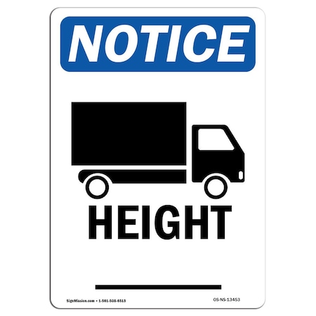 Signmission Safety Sign, OSHA Notice, 18" Height, Height Sign With Symbol, Portrait OS-NS-D-1218-V-13453